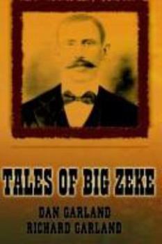 Paperback Tales of Big Zeke Book