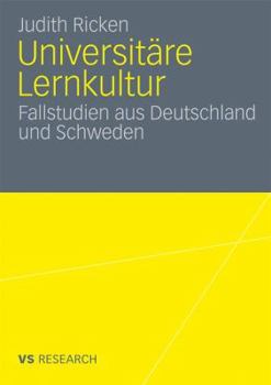 Paperback Universitäre Lernkultur: Fallstudien Aus Deutschland Und Schweden [German] Book