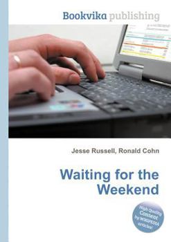 Paperback Waiting for the Weekend Book