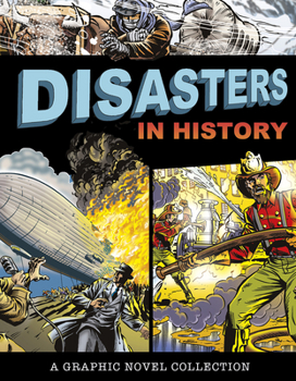 Paperback Disasters in History: A Graphic Novel Collection Book