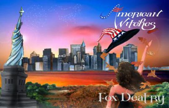 American Witches: An American Witch in New York City