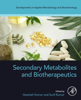 Paperback Secondary Metabolites and Biotherapeutics Book