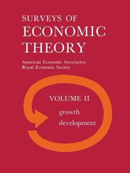 Paperback Surveys of Economic Theory: Growth and Development Book