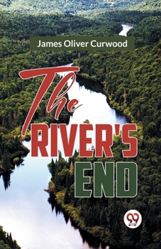 Paperback The River's End Book