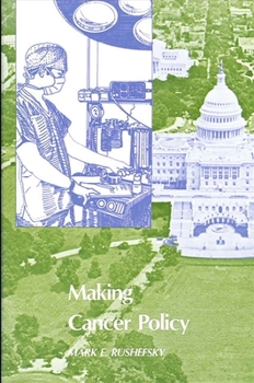 Paperback Making Cancer Policy Book