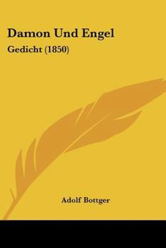 Paperback Damon Und Engel: Gedicht (1850) [German] Book