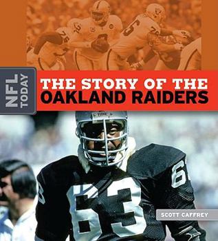 Library Binding The Story of the Oakland Raiders Book