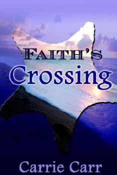 Paperback Faith's Crossing Book