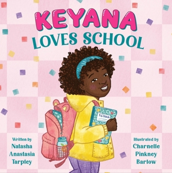 Hardcover Keyana Loves School Book