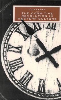 The Cognitive Revolution in Western Culture: The Birth of Expectation