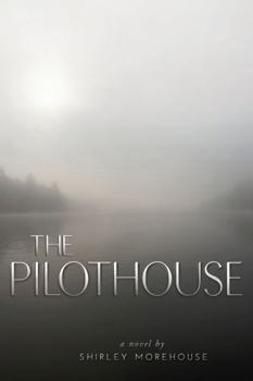 Perfect Paperback The Pilothouse: One Couple's Passage Through the Straits of Dementia Book