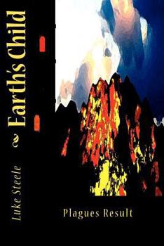 Paperback Earth's Child: Plagues Result Book