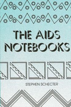 Hardcover The AIDS Notebooks Book