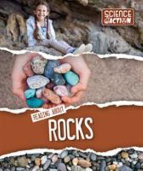 Hardcover Reading about rocks (Science in Action) Book