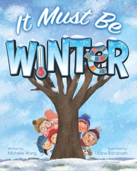 Paperback It Must Be Winter Book