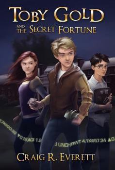 Hardcover Toby Gold and the Secret Fortune Book