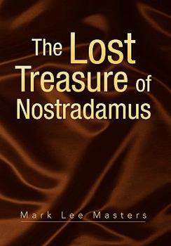 Paperback The Lost Treasure of Nostradamus Book