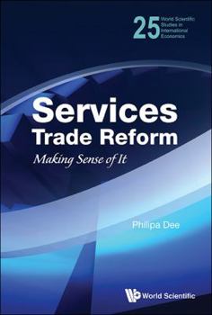 Hardcover Services Trade Reform: Making Sense of It Book