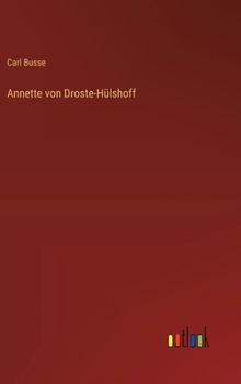 Annette von Droste-Hülshoff (German Edition)
