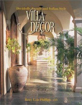 Paperback Villa Decor: Decidedly French and Italian Style Book