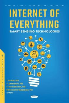 Hardcover Internet of Everything: Smart Sensing Technologies Book