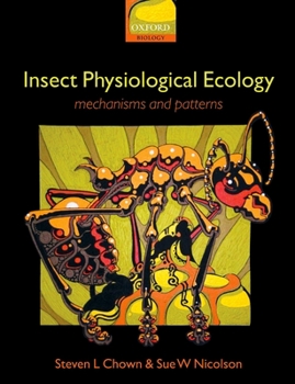 Paperback Insect Physiological Ecology: Mechanisms and Patterns Book