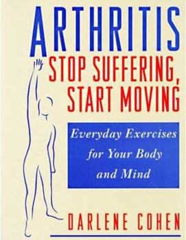 Paperback Arthritis: Stop Suffering, Start Moving Book