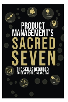 Paperback Product Management's Sacred Seven Book