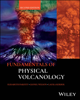 Paperback Fundamentals of Physical Volcanology Book