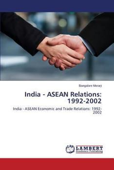Paperback India - ASEAN Relations: 1992-2002 Book