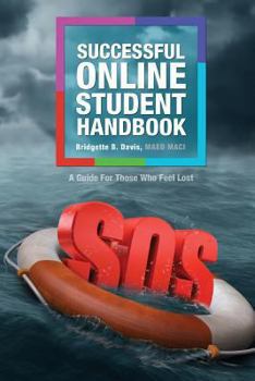 Paperback The Successful Online Student Handbook Book