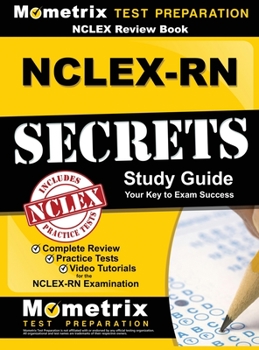 Hardcover NCLEX Review Book: Nclex-RN Secrets Study Guide: Complete Review, Practice Tests, Video Tutorials for the Nclex-RN Examination Book