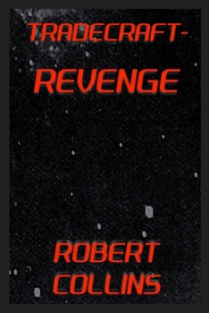 Tradecraft: Revenge