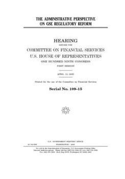 The administrative perspective on GSE regulatory reform