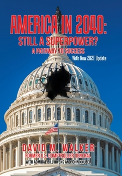 Hardcover America in 2040: Still a Superpower?: A Pathway to Success Book