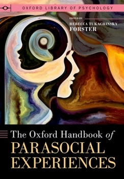 Hardcover The Oxford Handbook of Parasocial Experiences Book