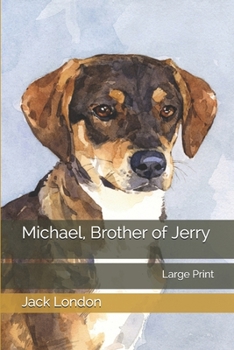 Michael, Brother of Jerry: Large Print