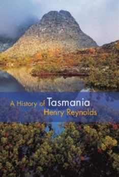 Hardcover A History of Tasmania Book