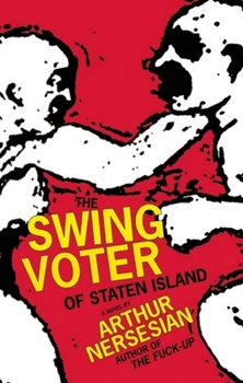 Paperback The Swing Voter of Staten Island Book