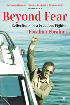 Paperback Beyond Fear: Reflections of a Freedom Fighter Book