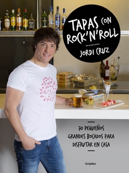 Hardcover Tapas Con Rock 'n' Roll / Rock 'n Roll Appetizers [Spanish] Book