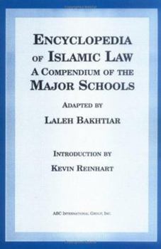 Paperback Encyclopedia of Islamic Law: A Compendium of the Views of the Major Schools Book