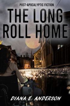 Paperback The Long Roll Home (Journey Through the Ashes) Book