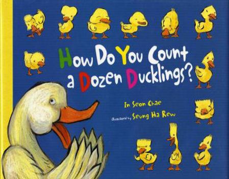 Hardcover How Do You Count a Dozen Ducklings? Book