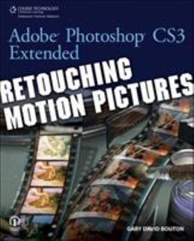 Paperback Adobe Photoshop CS3 Extended: Retouching Motion Pictures Book