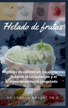 Paperback Helado de frutas [Spanish] Book