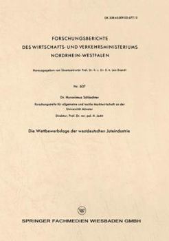 Paperback Die Wettbewerbslage Der Westdeutschen Juteindustrie [German] Book