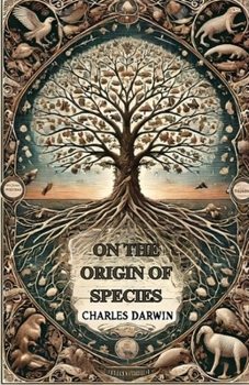 Paperback On The Origin Of Species(Illustrated) Book