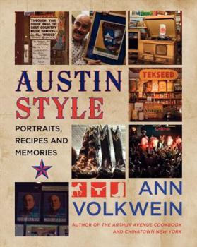 Paperback Austin Style: Portraits, Recipes, and Memories Book