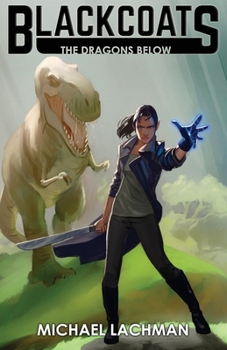 Paperback Blackcoats: The Dragons Below Book